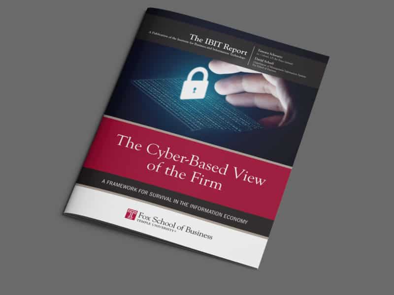 Temple IBIT Report – The Cyber-Based View of the Firm