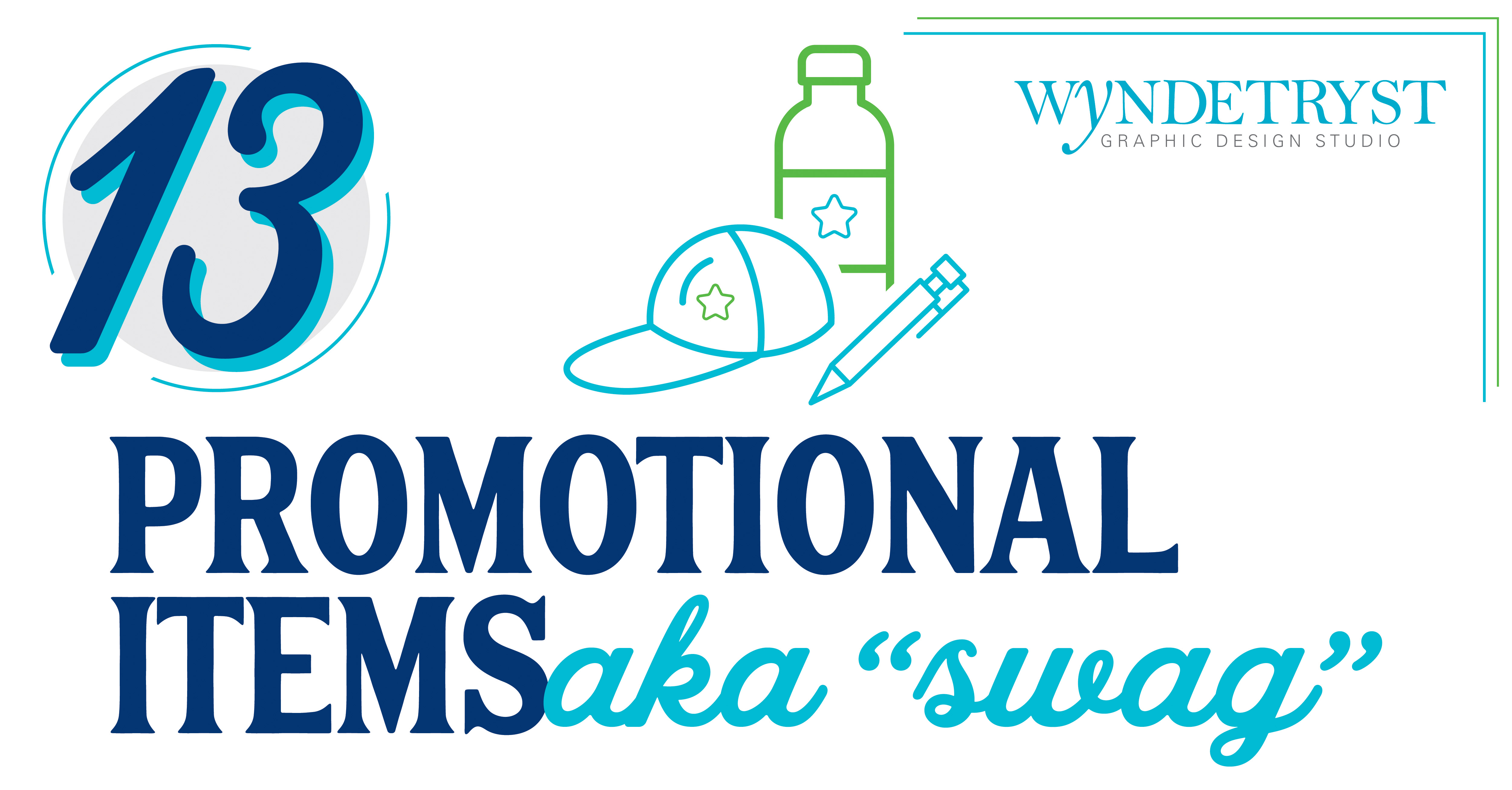 Get to Know Wyndetryst: #13 Promotional Items aka “Swag” Get to Know Wyndetryst: #13 Promotional Items aka “Swag”